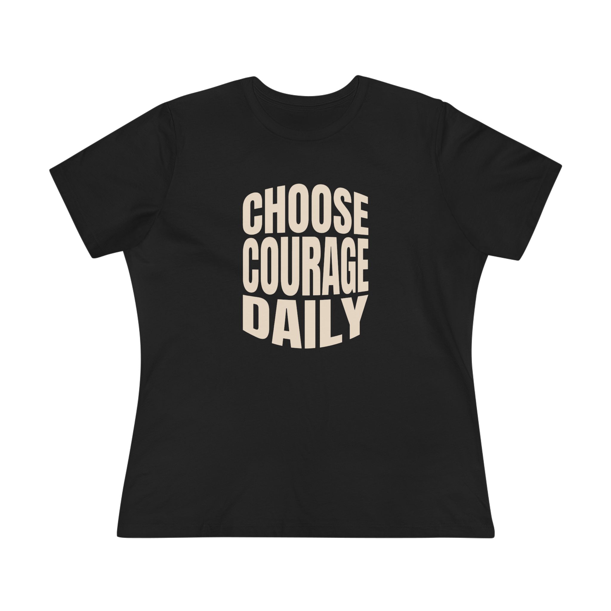 Choose Courage Daily Women's Tee in Black