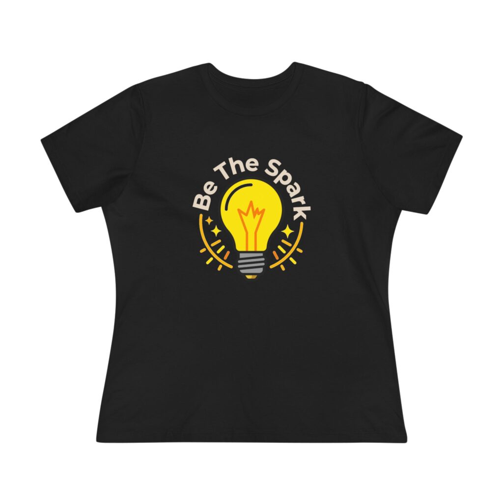 Be The Spark Women's Tee (Light Bulb) in Black