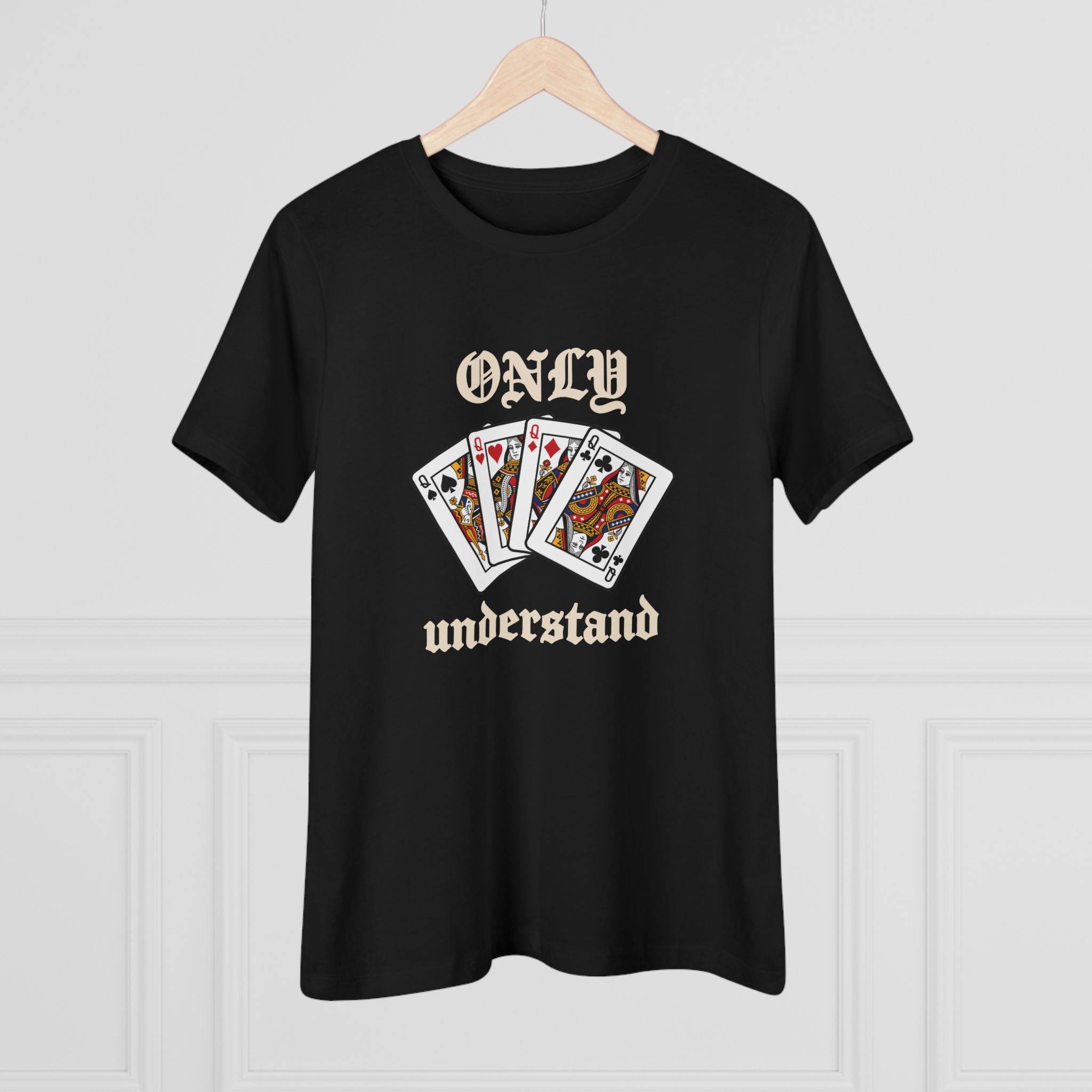 Only Queens Understand Women's Tee in Black, alternate view