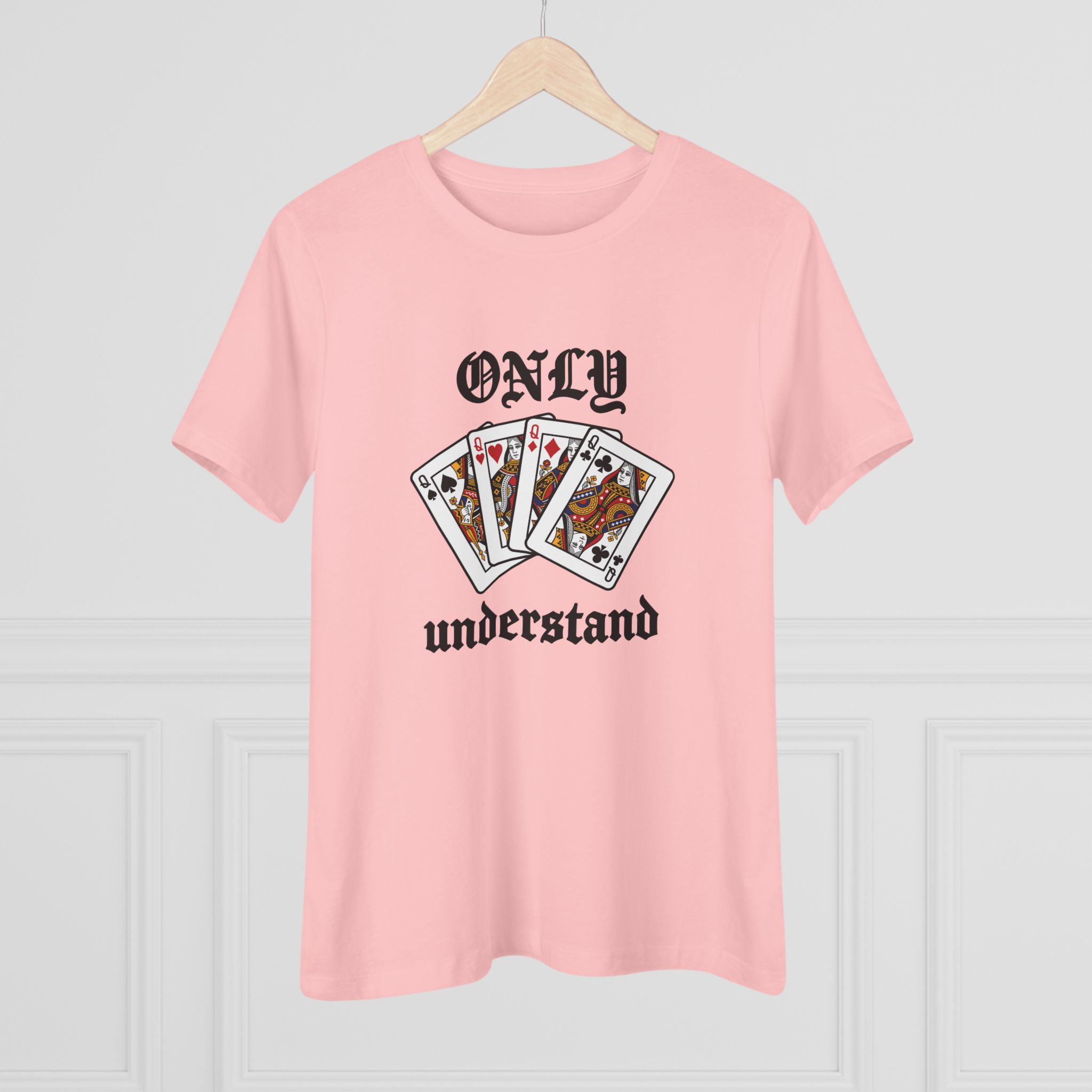 Only Queens Understand Women's Tee in Pink, alternate view