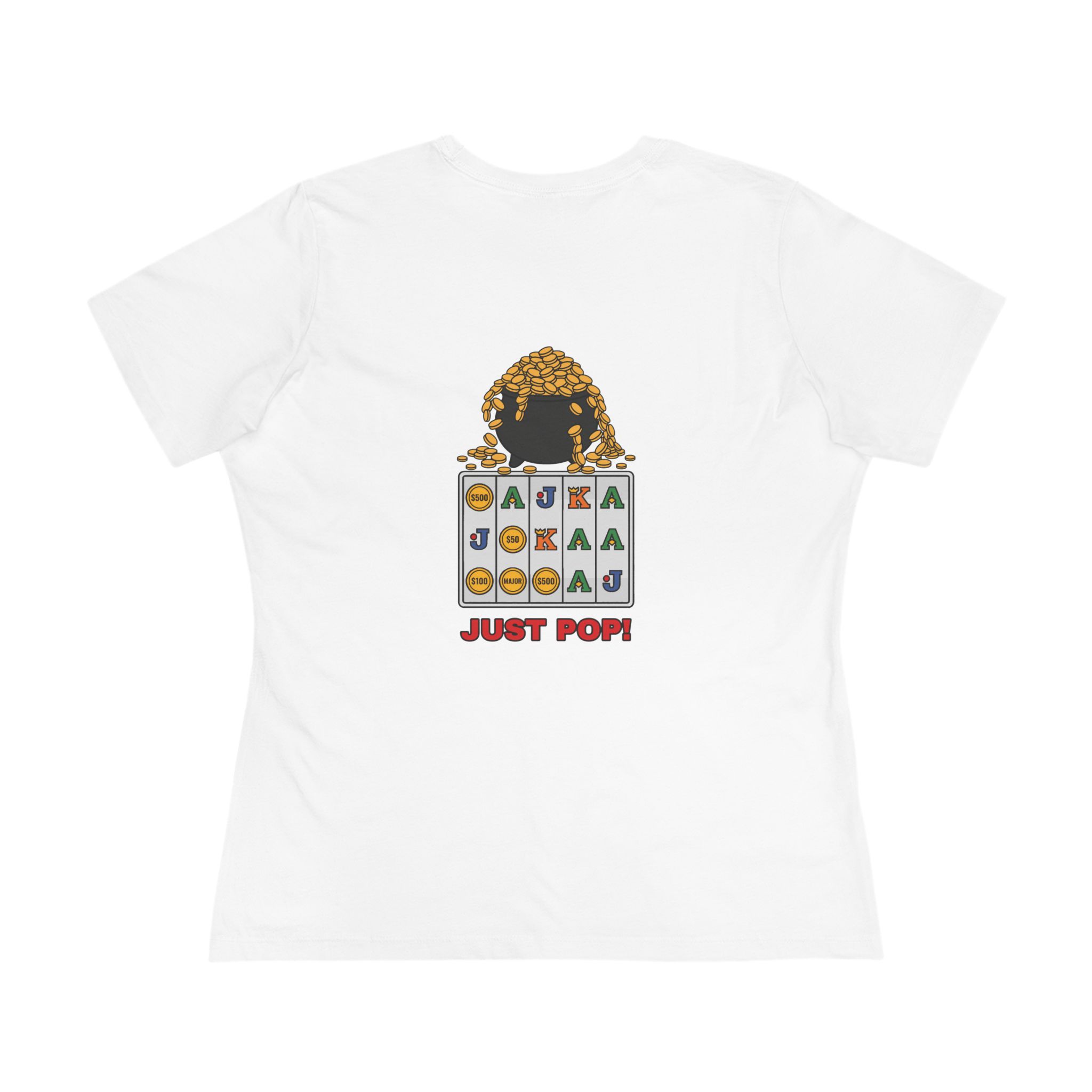Just Pop! Women's Tee (Back Print) in White