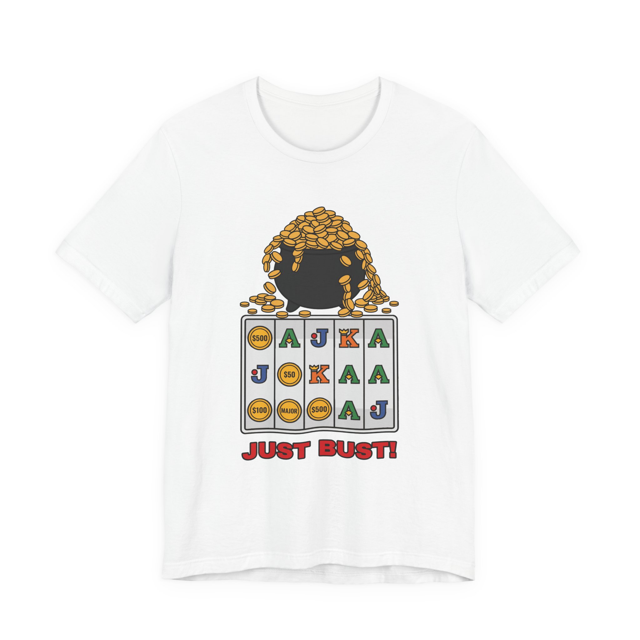 Just Bust! Tee (Full Color) in White
