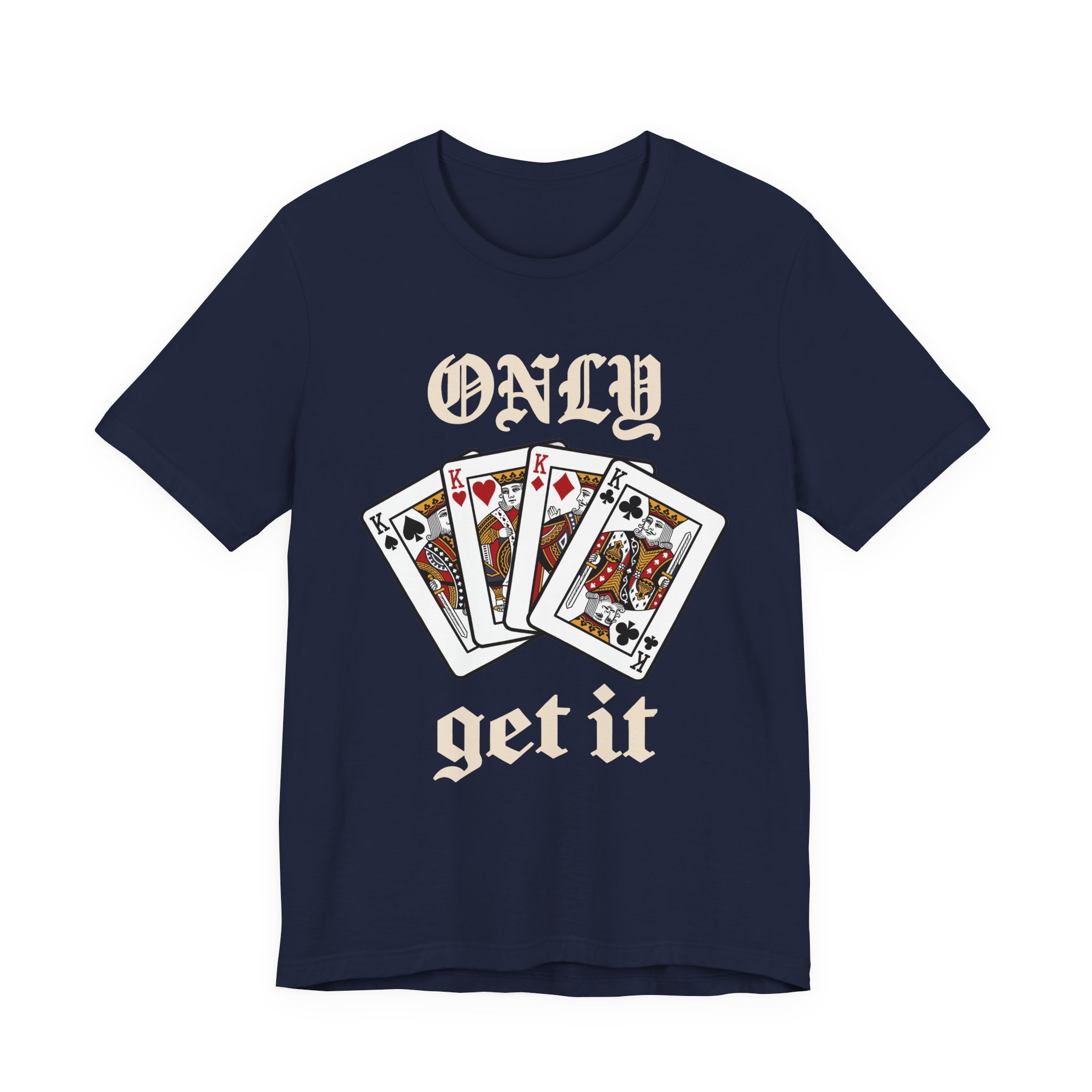 Only Kings Get It Tee in Navy