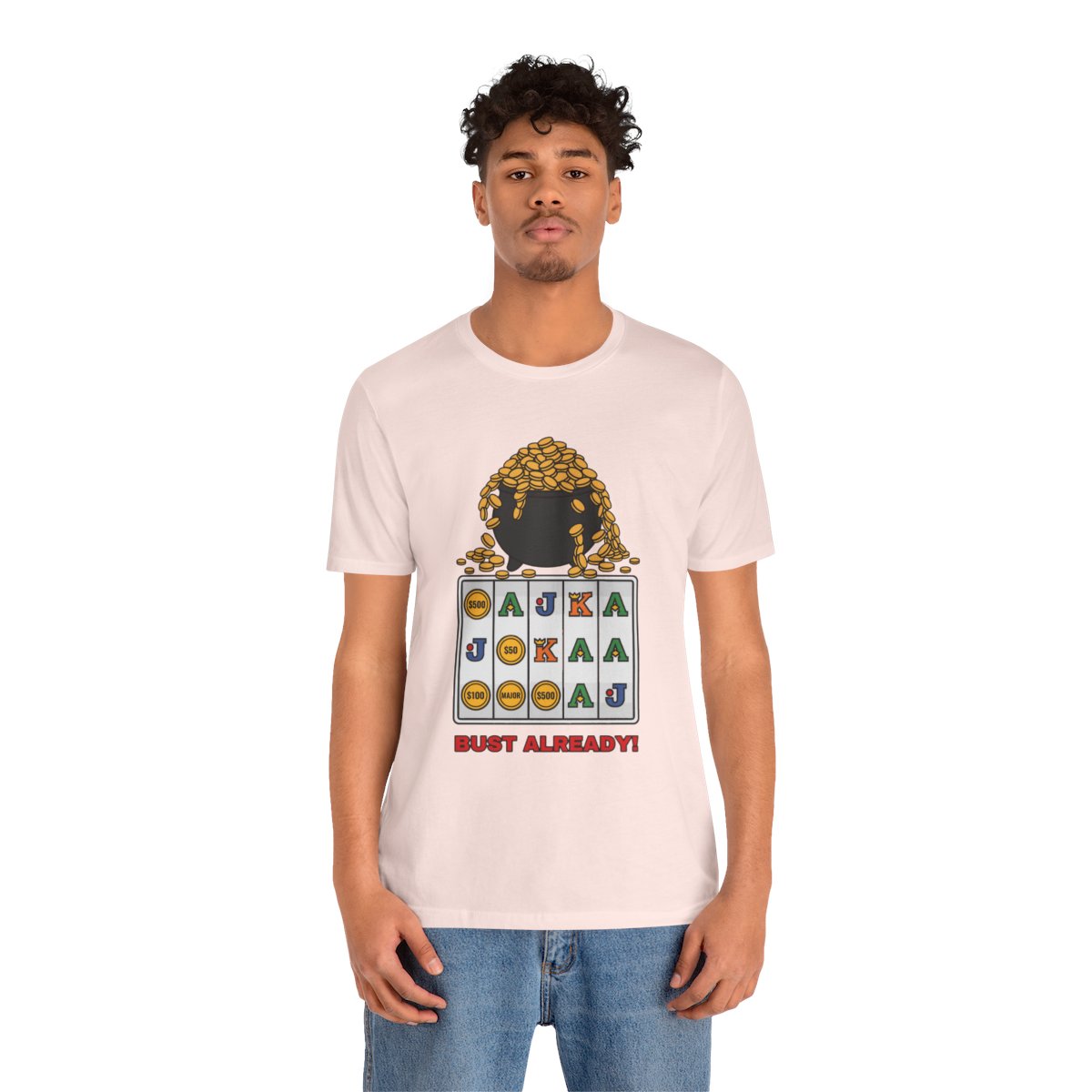 Bust Already! Tee (Full Color) in Soft Pink, on model