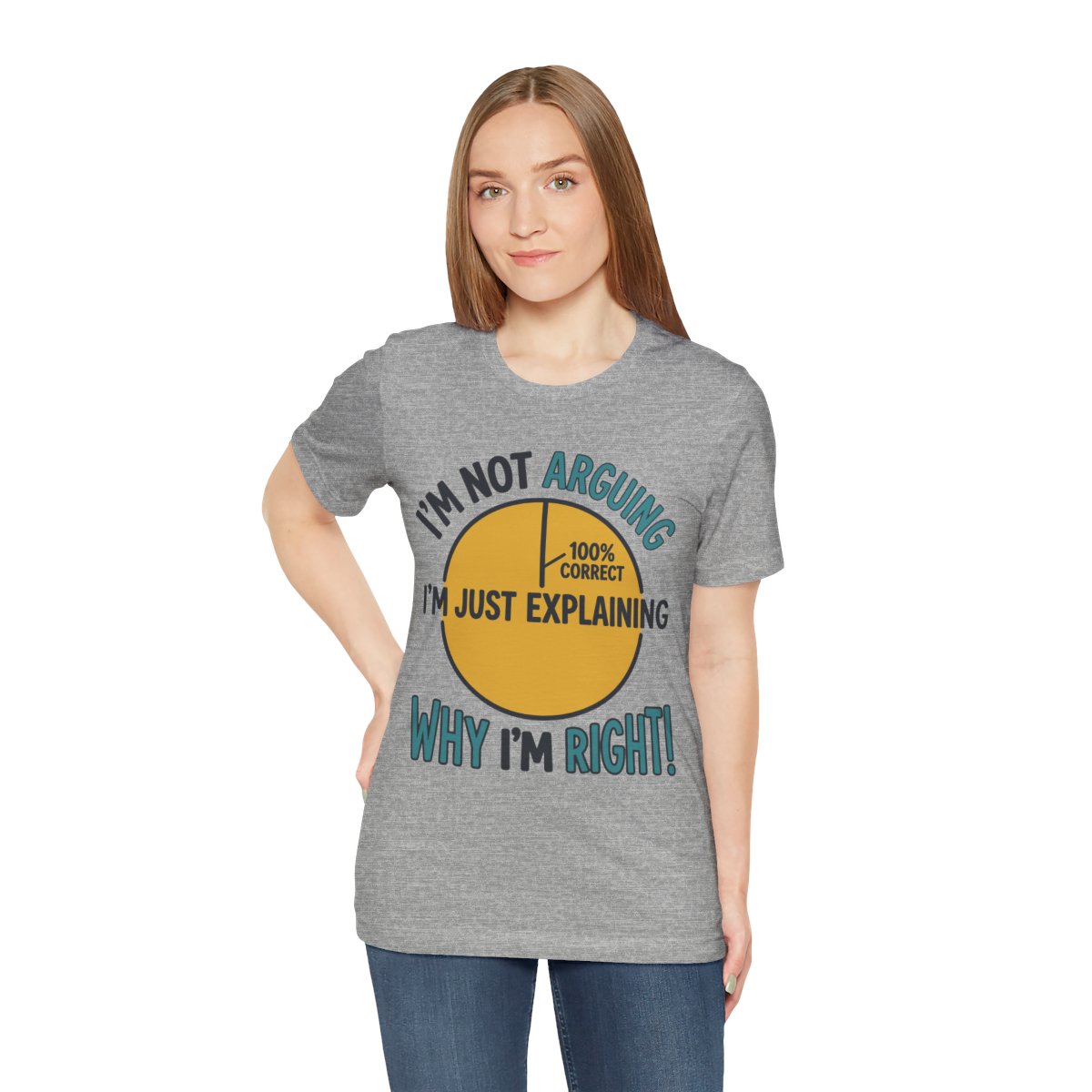 Not Arguing Why I'm Right Tee in Athletic Heather, on model
