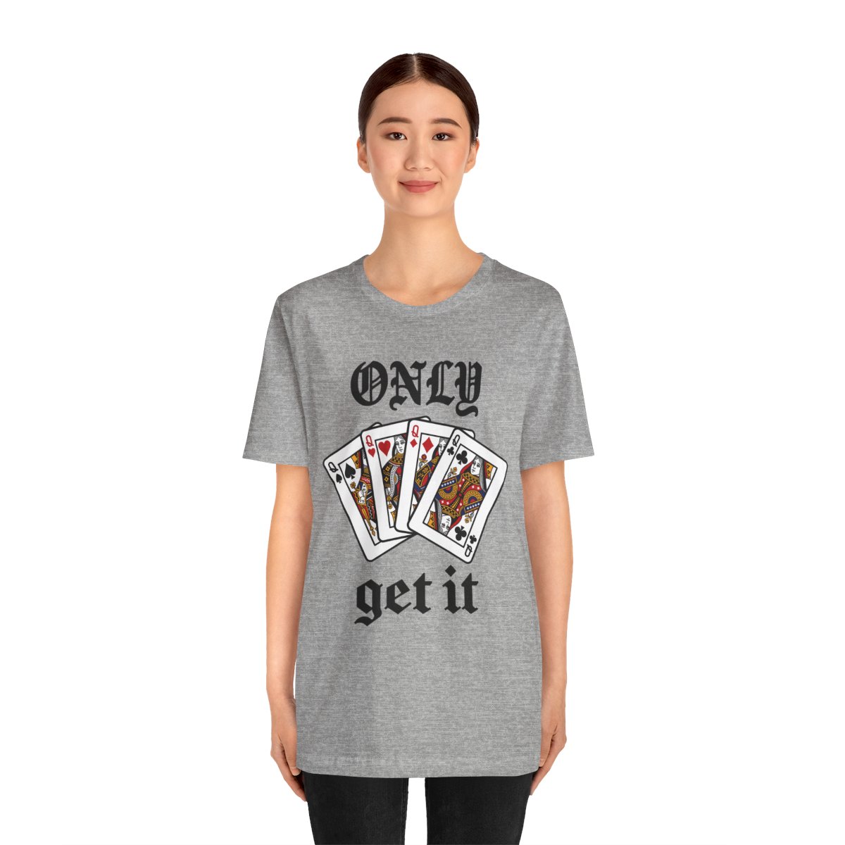 Only Queens Get It Tee in Athletic Heather, on model